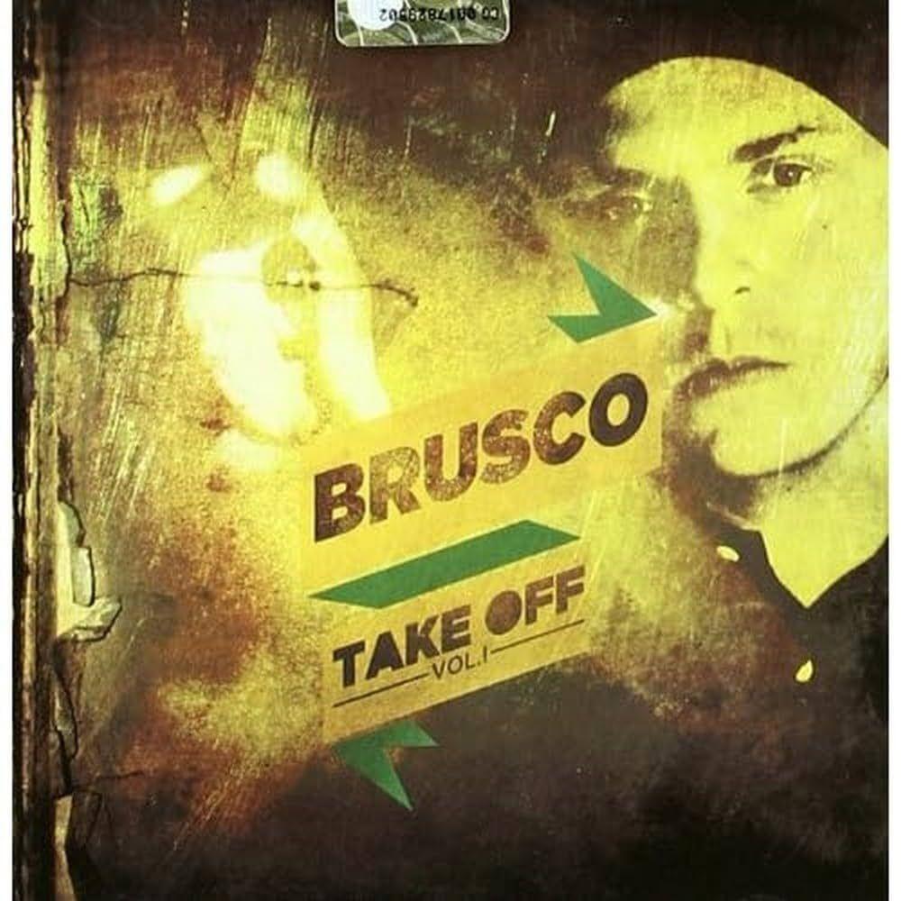 Capa do Álbum "Take Off - Vol. 1", de Brusco
