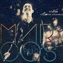 Album cover of "O Som da Esperança" by Marcos Paulo