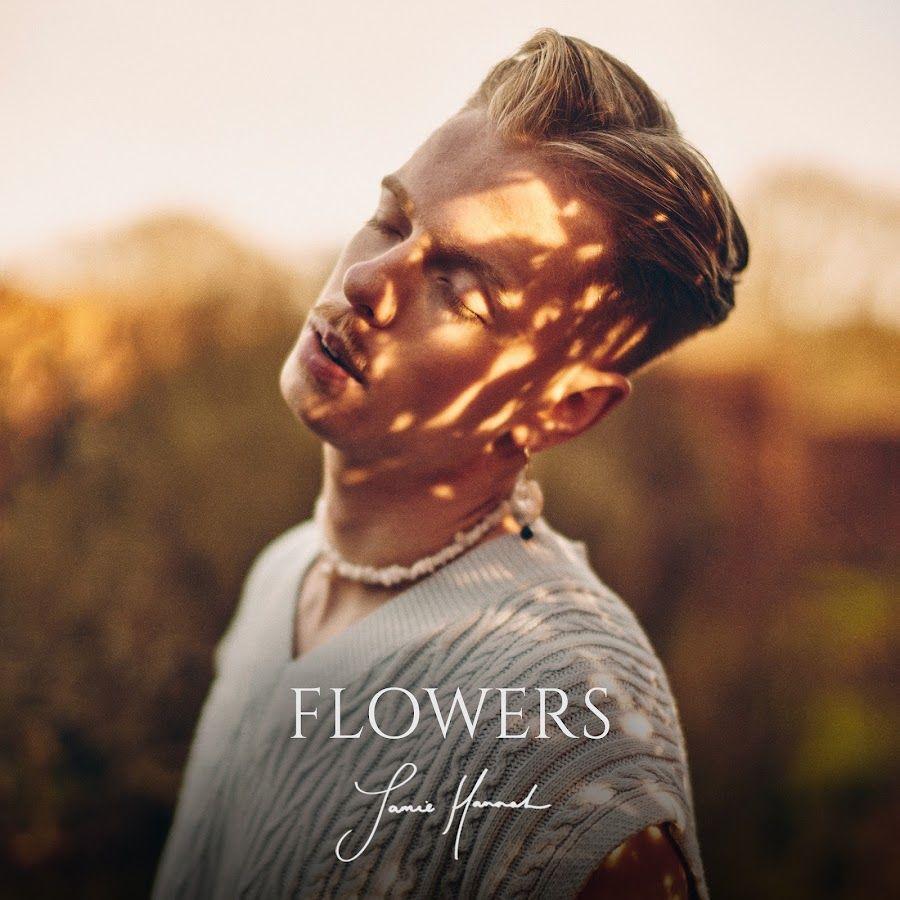 Portada de Sencillo/EP "Flowers", de Jamie Hannah
