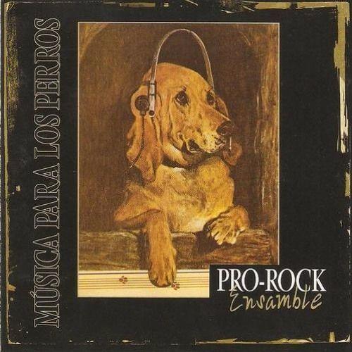 Portada de Álbum "Música para los perros", de Pro Rock Ensamble