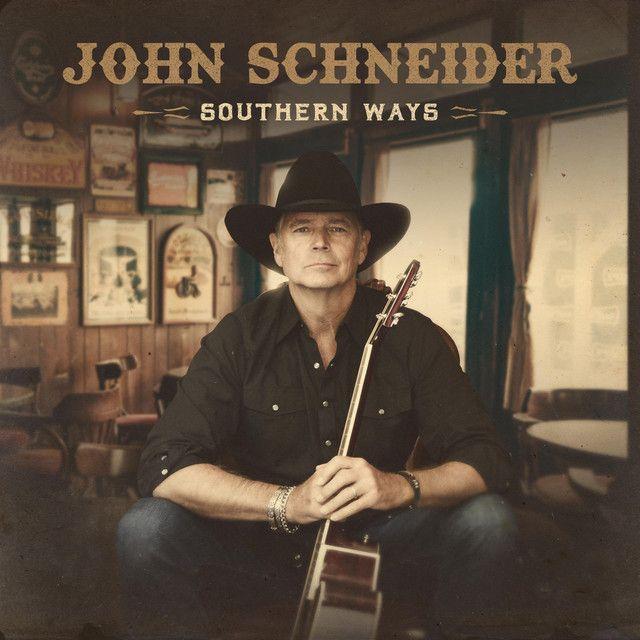 Portada de Álbum "Southern Ways", de John Schneider