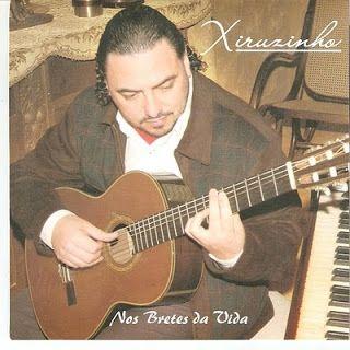 Portada de Álbum "Nos Bretes da Vida", de Xiruzinho