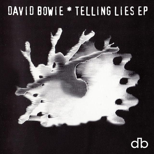 Album cover of "Telling Lies " by David Bowie