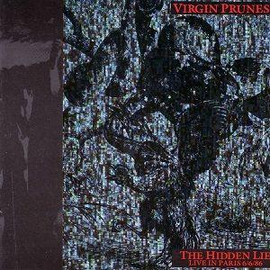 Portada de Álbum "The Hidden Lie (Live in Paris 6/6/86)", de Virgin Prunes