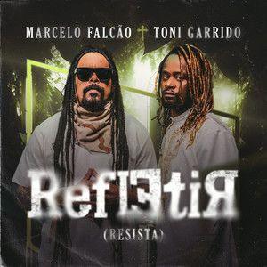 Portada de Sencillo/EP "Refletir (Resista)", de Toni Garrido