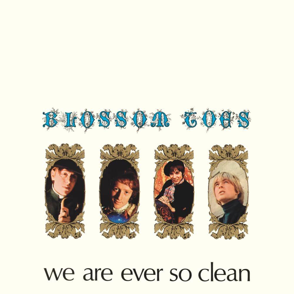 Portada de Álbum "We Are Ever So Clean", de Blossom Toes