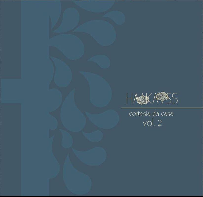 Portada de Álbum "Cortesia da Casa", de Haikaiss