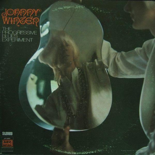 Portada del álbum "The Progressive Blues Experiment", de Johnny Winter