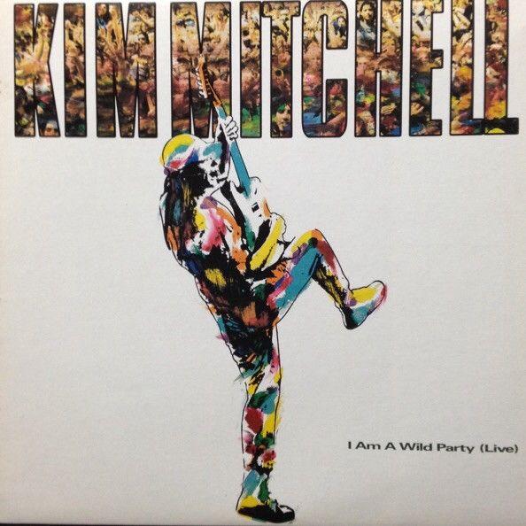 Portada de Álbum "I Am A Wild Party (Live)", de Kim Mitchell
