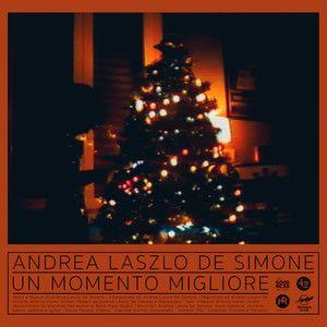 Capa do Single/EP "Un momento migliore", de Andrea Laszlo De Simone