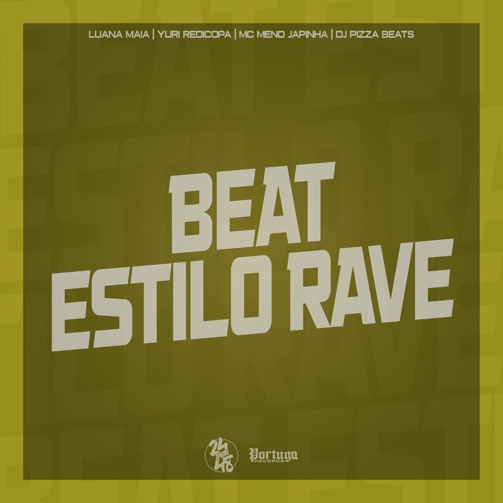 Portada de Sencillo/EP "Beat Estilo Rave", de Luana Maia