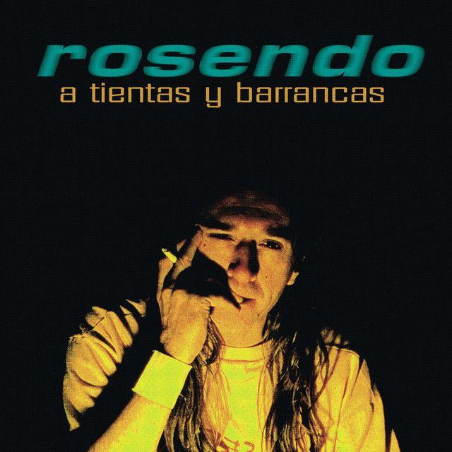 Portada de Álbum "A Tientas y Barrancas", de Rosendo
