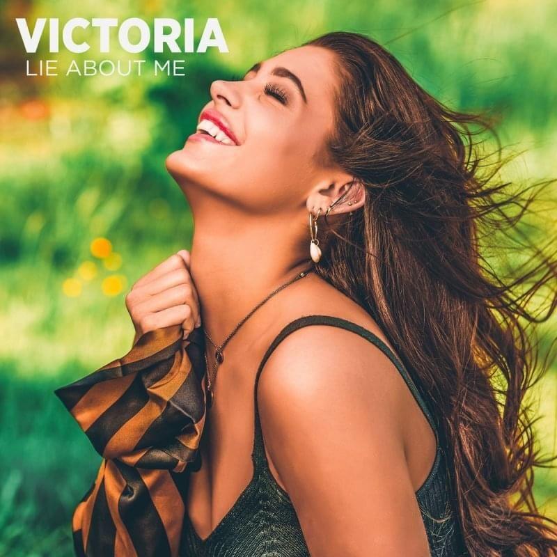 Portada de Sencillo/EP "Lie About Me", de Victoria Nadine