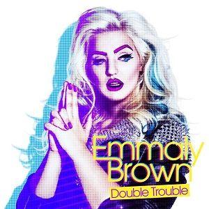 Portada de Sencillo/EP "Double Trouble ", de Emmaly Brown
