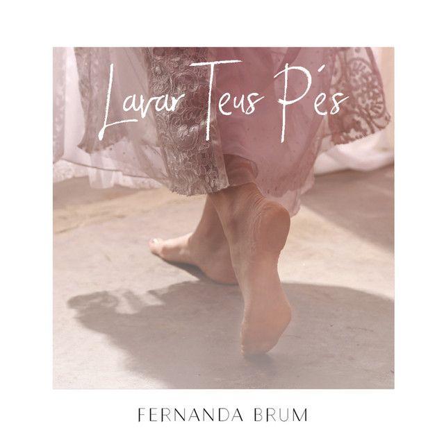 Album cover of "Lavar Teus Pés" by Fernanda Brum