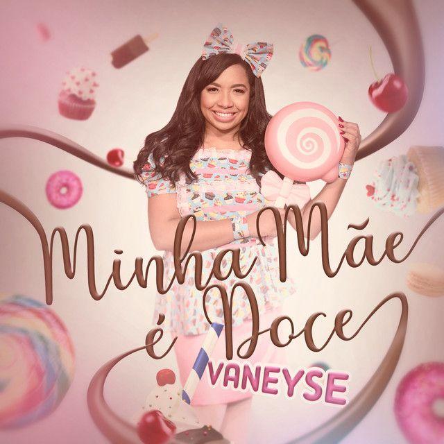 Capa do álbum "Minha Mãe É Doce", de Vaneyse