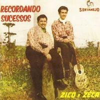 Portada del álbum "Recordando Sucessos", de Zico e Zeca