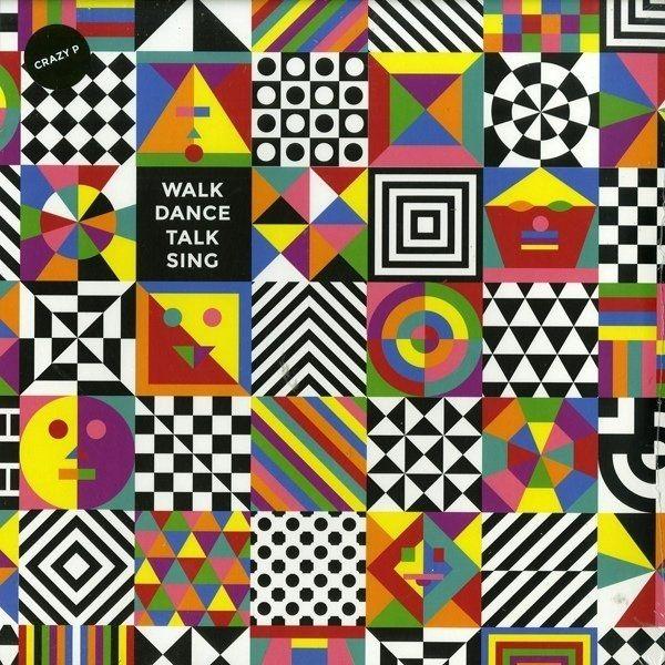 Portada de Álbum "Walk Dance Talk Sing", de Crazy P