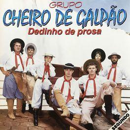 Portada de Álbum "Dedinho de Prosa", de Cheiro de Galpão