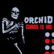 Capa do Álbum "Chaos Is Me", de Orchid