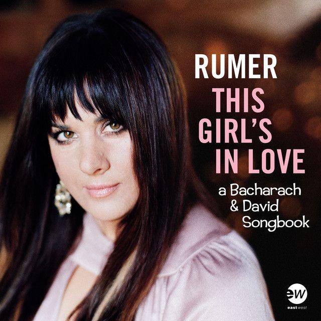 Portada de Álbum "This Girl's In Love (a Bacharach & David Songbook)", de Rumer