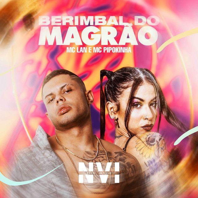 Single/EP cover of "Berimbal do Magrão (part. MC Pipokinha)" by MC Lan