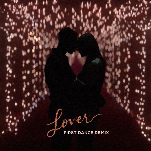 Portada del álbum "Lover (First Dance Remix)", de Taylor Swift
