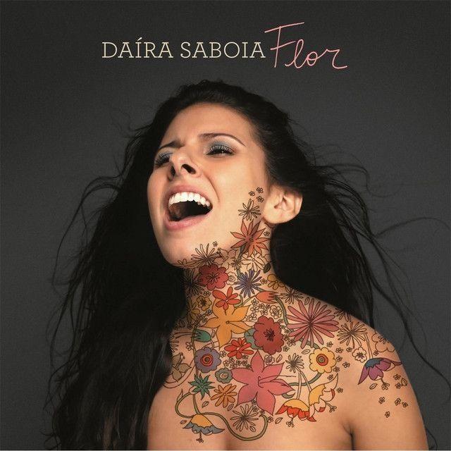 Capa do Álbum "Flor", de Daíra