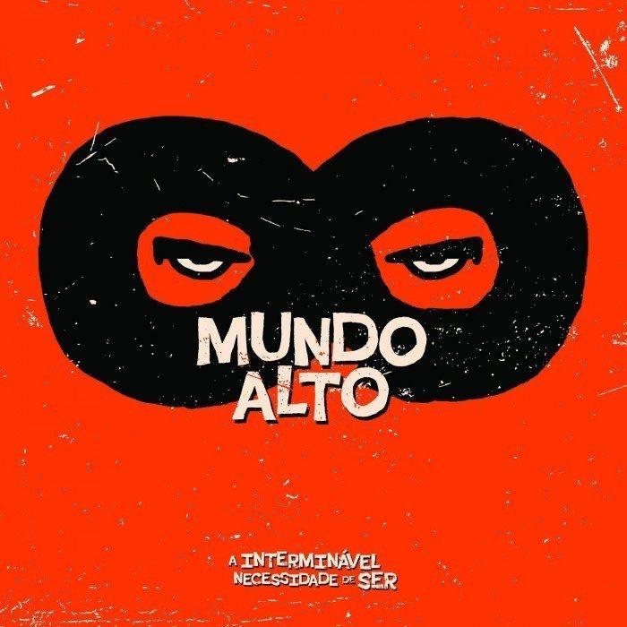 Portada de Álbum "A Interminável Necessidade de Ser", de Mundo Alto