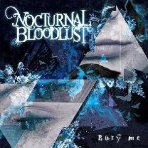 Portada de Álbum "Bury Me", de Nocturnal Bloodlust
