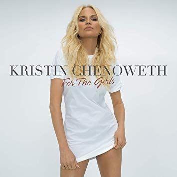 Portada de Álbum "For The Girls", de Kristin Chenoweth