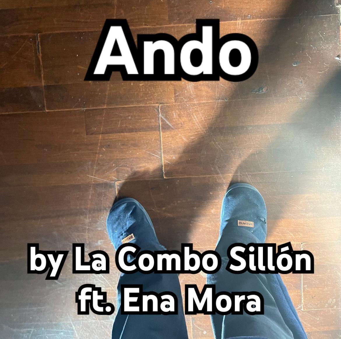 Capa do Single/EP "Ando (part. Ena Mora)", de La Combo Sillón