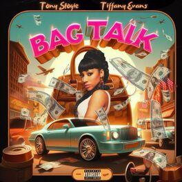 Portada de Sencillo/EP "Bag Talk (feat. Tony Stogie & J-Dog)", de Tiffany Evans
