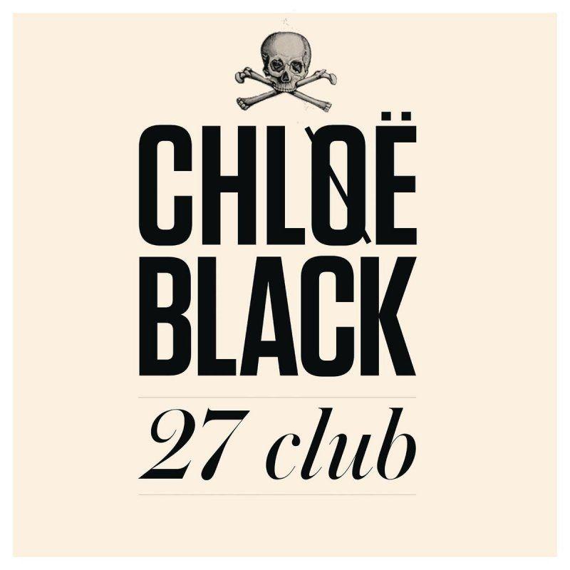 Portada de Álbum "27 Club ", de Chløë Black