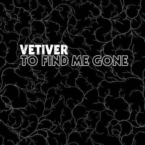 Capa do Álbum "To Find Me Gone", de Vetiver