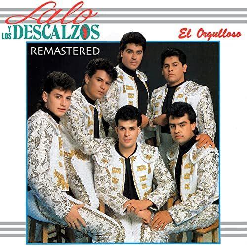 Capa do Album "El Orgulloso", de Lalo Y Los Descalzos