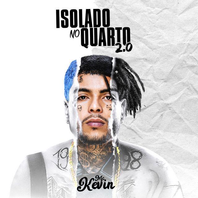 Portada del álbum "Isolado No Quarto 2.0", de MC Kevin