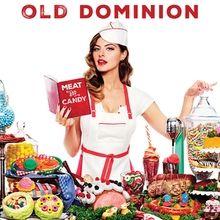 Portada de Álbum "Meat And Candy", de Old Dominion