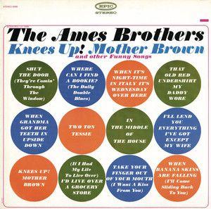 Portada de Álbum "Knees Up! Mother Brown", de The Ames Brothers