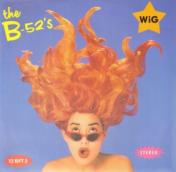 Album cover of "Wig" by The B-52's