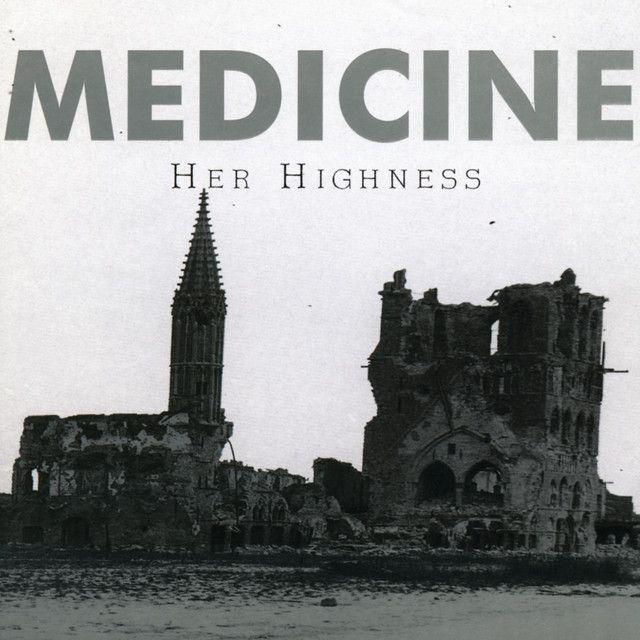 Portada de Álbum "Her Highness", de Medicine
