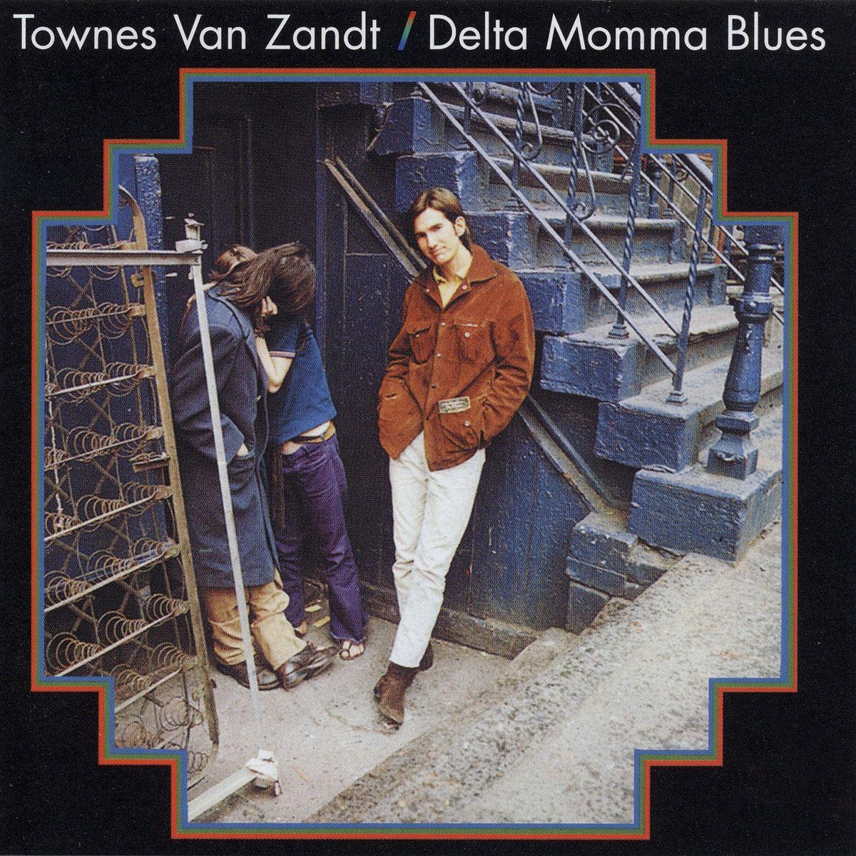 Portada de Álbum "Delta Momma Blues", de Townes Van Zandt