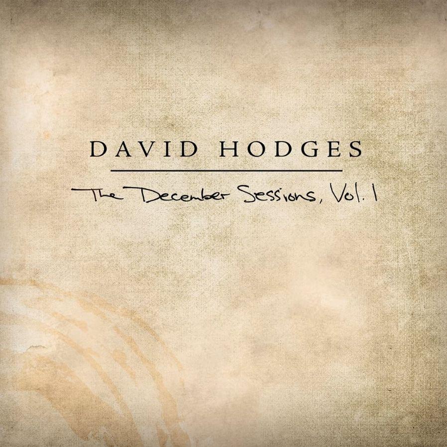 Portada de Álbum "The December Sessions, Vol. 1", de David Hodges