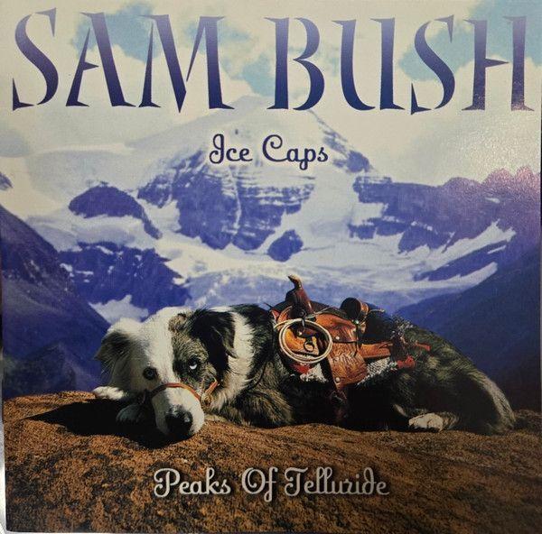 Capa do Álbum "Ice Caps: Peaks Of Telluride", de Sam Bush
