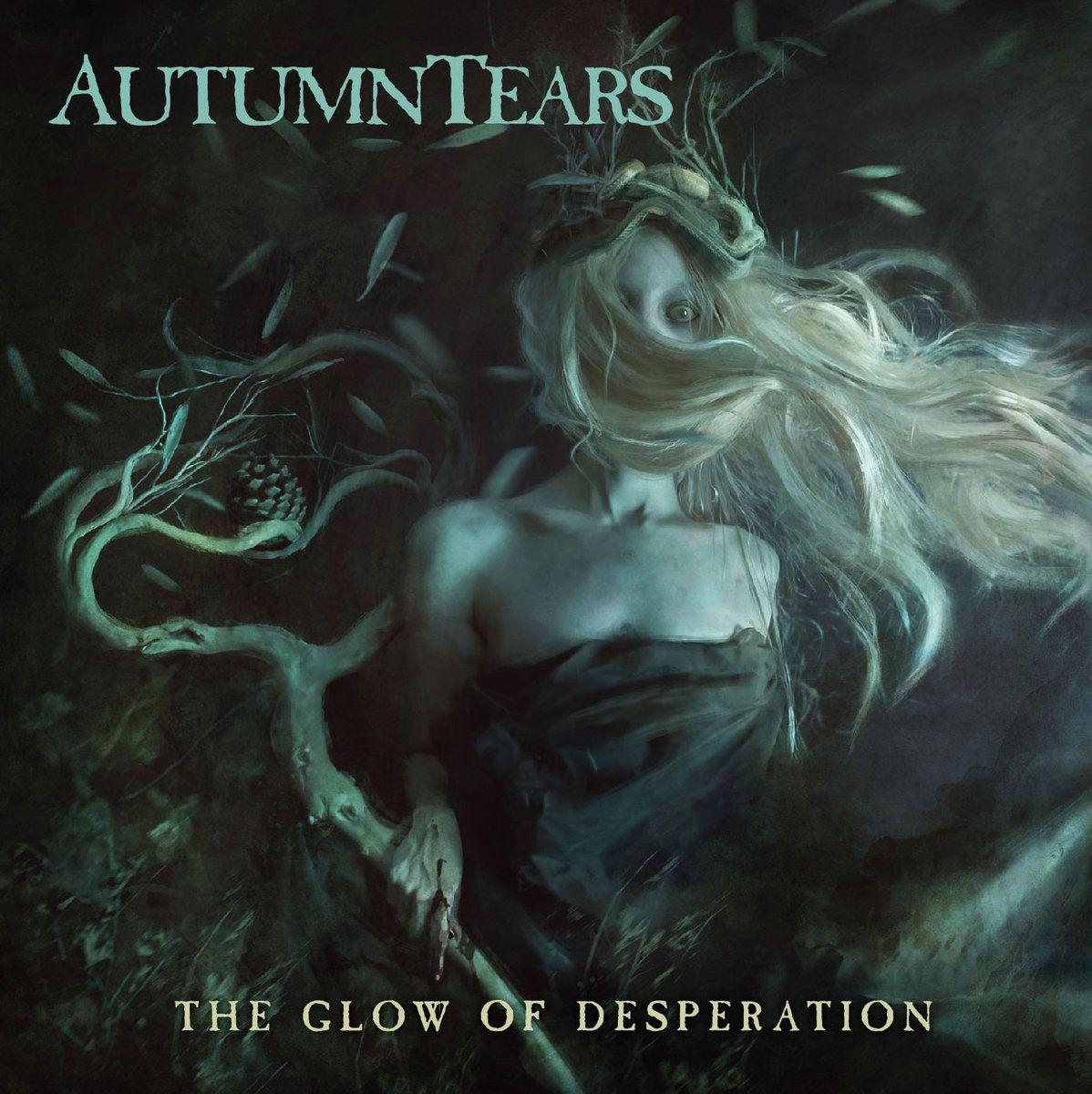 Portada de Álbum "The Glow Of Desperation", de Autumn Tears