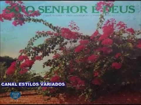 Capa do álbum "Só o Senhor É Deus", de Josué Barbosa Lira