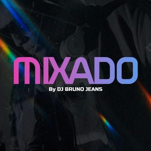 Portada de Sencillo/EP "MIXADO", de DJ Bruno Jeans