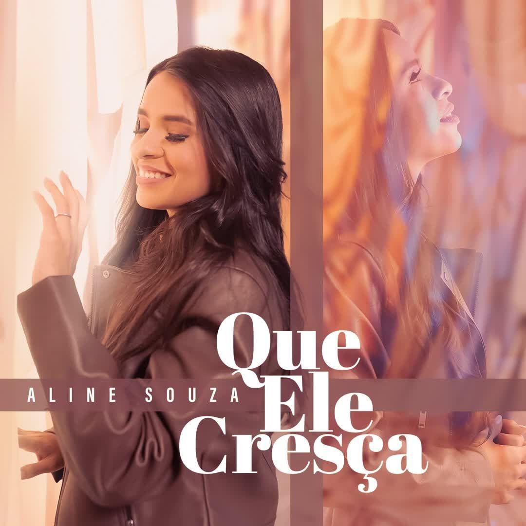 Portada de Sencillo/EP "Que Ele Cresça", de Aline Souza