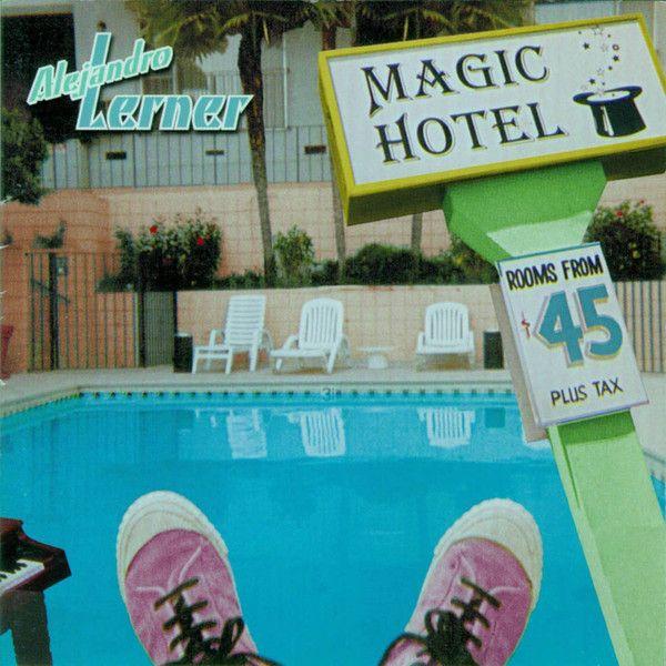 Album cover of "Magic Hotel" by Alejandro Lerner