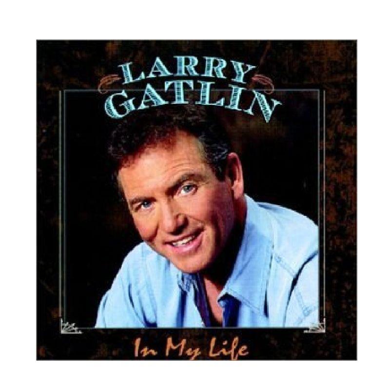 Portada de Álbum " In My Lifed", de Larry Gatlin